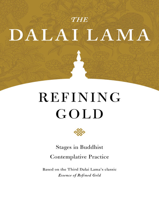 Title details for Refining Gold by The Dalai Lama - Available